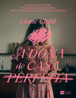 A dona de casa perfeita (Liane Child).epub